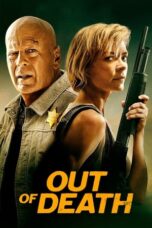 Nonton Film Out of Death (2021) Bioskop21 Nonton Film Out of Death (2021) Bioskop21