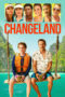 Nonton Film Changeland (2019) Bioskop21 Nonton Film Changeland (2019) Bioskop21