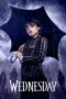 Nonton Film Wednesday (2022) Bioskop21 Nonton Film Wednesday (2022) Bioskop21