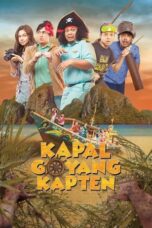 Nonton Film Kapal Goyang Kapten (2019) Bioskop21 Nonton Film Kapal Goyang Kapten (2019) Bioskop21