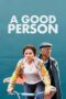 Nonton Film A Good Person (2023) Bioskop21 Nonton Film A Good Person (2023) Bioskop21