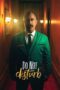 Nonton Film Do Not Disturb (2023) Bioskop21 Nonton Film Do Not Disturb (2023) Bioskop21