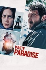 Nonton Film White Paradise (2023) Bioskop21 Nonton Film White Paradise (2023) Bioskop21
