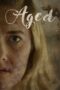 Nonton Film Aged (2023) Bioskop21 Nonton Film Aged (2023) Bioskop21