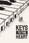 Nonton Film Keys to the Heart (2023) Bioskop21 Nonton Film Keys to the Heart (2023) Bioskop21