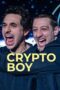 Nonton Film Crypto Boy (2023) Bioskop21 Nonton Film Crypto Boy (2023) Bioskop21