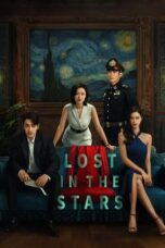 Nonton Film Lost in the Stars (2023) Bioskop21 Nonton Film Lost in the Stars (2023) Bioskop21