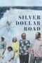 Nonton Film Silver Dollar Road (2023) Bioskop21 Nonton Film Silver Dollar Road (2023) Bioskop21