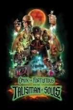 Nonton Film Onyx the Fortuitous and the Talisman of Souls (2023) Bioskop21 Nonton Film Onyx the Fortuitous and the Talisman of Souls (2023) Bioskop21