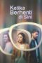 Nonton Film Ketika Berhenti Di Sini (2023) Bioskop21 Nonton Film Ketika Berhenti Di Sini (2023) Bioskop21