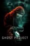 Nonton Film Ghost Project (2023) Bioskop21 Nonton Film Ghost Project (2023) Bioskop21