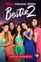 Nonton Film Bestie Season 2 (2023) Bioskop21 Nonton Film Bestie Season 2 (2023) Bioskop21