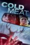 Nonton Film Cold Meat (2024) Bioskop21 Nonton Film Cold Meat (2024) Bioskop21