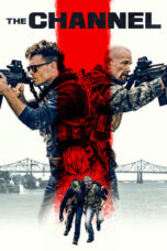 Nonton Film The Channel (2023) Bioskop21 Nonton Film The Channel (2023) Bioskop21