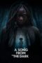 Nonton Film A Song from the Dark (2023) Bioskop21 Nonton Film A Song from the Dark (2023) Bioskop21