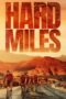 Nonton Film Hard Miles (2024) Bioskop21 Nonton Film Hard Miles (2024) Bioskop21