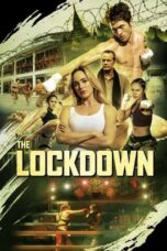 Nonton Film The Lockdown (2024) Bioskop21 Nonton Film The Lockdown (2024) Bioskop21