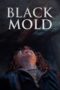 Nonton Film Black Mold (2023) Bioskop21 Nonton Film Black Mold (2023) Bioskop21