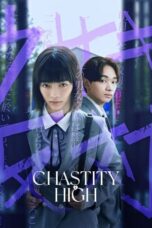 Nonton Film Chastity High (2024) Bioskop21 Nonton Film Chastity High (2024) Bioskop21