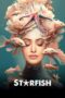 Nonton Film Starfish (2023) Bioskop21 Nonton Film Starfish (2023) Bioskop21