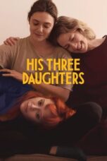 Nonton Film His Three Daughters (2024) Bioskop21 Nonton Film His Three Daughters (2024) Bioskop21