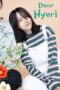 Nonton Film Dear Hyeri (2024) Bioskop21 Nonton Film Dear Hyeri (2024) Bioskop21