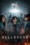 Nonton Film Hellbound (2021) Bioskop21 Nonton Film Hellbound (2021) Bioskop21
