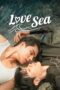 Nonton Film Love Sea (2024) Bioskop21 Nonton Film Love Sea (2024) Bioskop21
