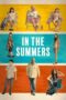Nonton Film In the Summers (2024) Bioskop21 Nonton Film In the Summers (2024) Bioskop21