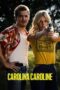 Nonton Film Carolina Caroline (2026) Bioskop21 Nonton Film Carolina Caroline (2026) Bioskop21