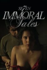 Nonton Film 7 immoral Tales (2025) Bioskop21