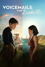 Nonton Film Voicemails for Isabelle (2026) Bioskop21