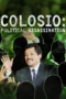 Nonton Film Colosio: Political Assassination (2026) Bioskop21 Nonton Film Colosio: Political Assassination (2026) Bioskop21