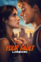 Nonton Film Your Fault: London (2026) Bioskop21