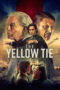 Nonton Film The Yellow Tie (2025) Bioskop21