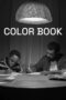 Nonton Film Color Book (2024) Bioskop21 Nonton Film Color Book (2024) Bioskop21
