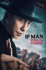 Nonton Film Ip Man: Kung Fu Legend (2026) Bioskop21